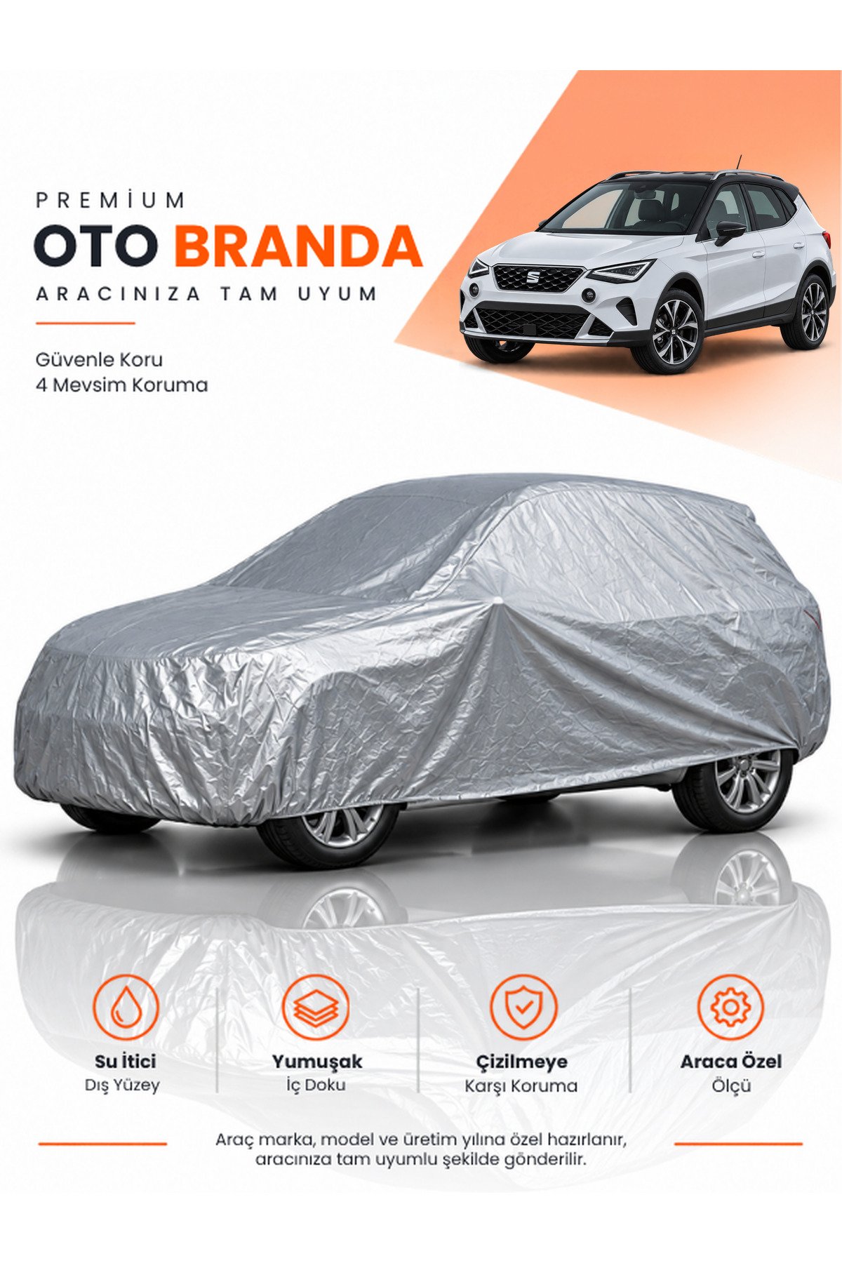 SEAT ARONA KJ7 MAKYAJLI (2022-2026) SUV Uyumlu Araba Brandası Oto Branda Araba Örtüsü Araç Çadırı