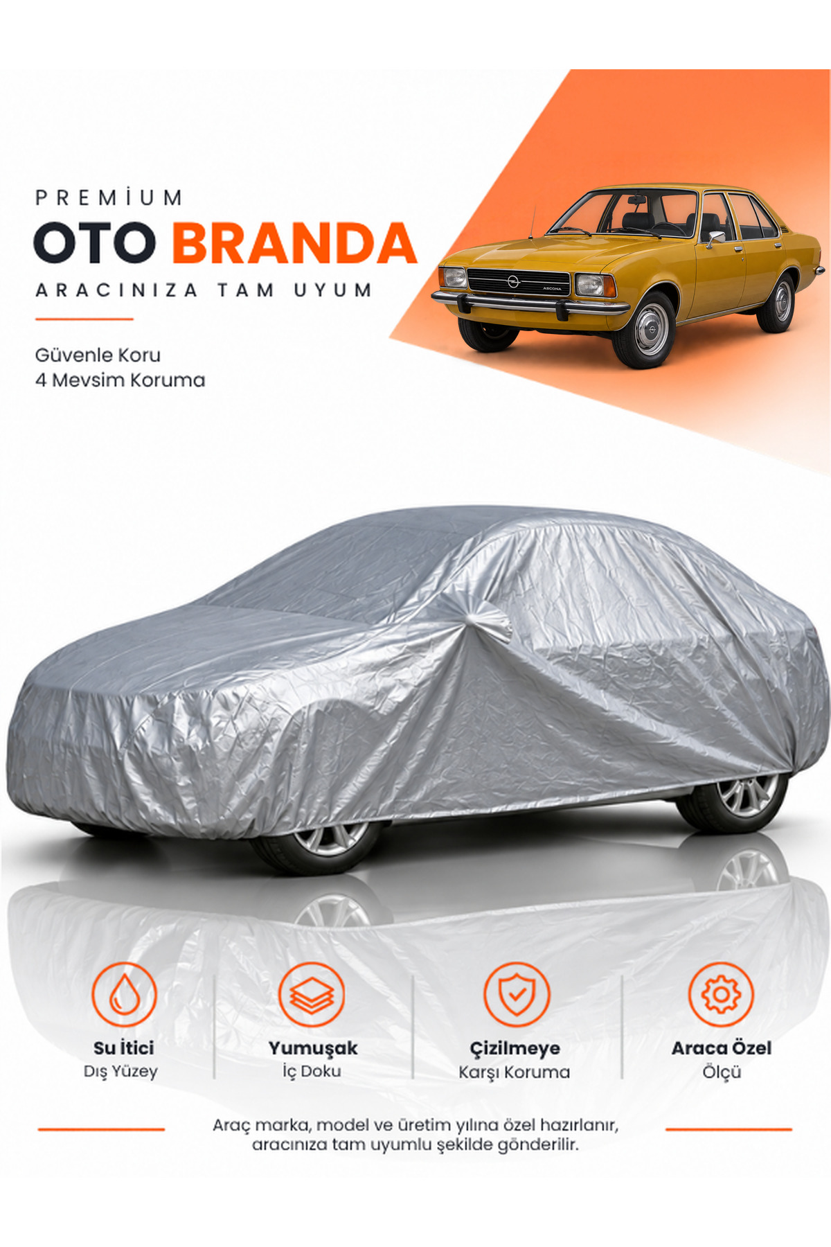 OPEL ASCONA (1970-1975) SEDAN Uyumlu Araba Brandası Oto Branda Araba Örtüsü Araç Çadırı