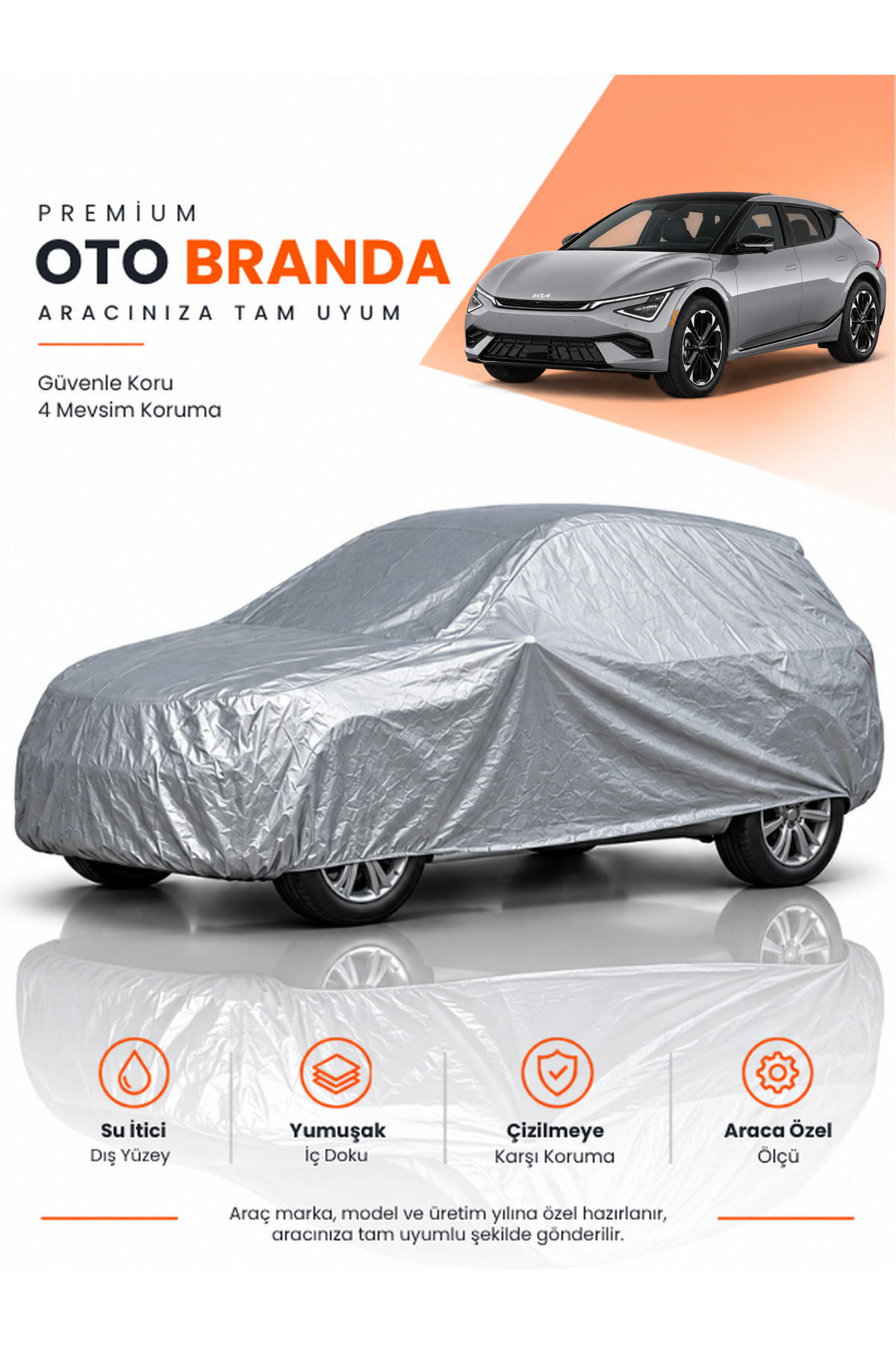 KİA EV6 (2024-2026) SUV Uyumlu Araba Brandası Oto Branda Araba Örtüsü Araç Çadırı