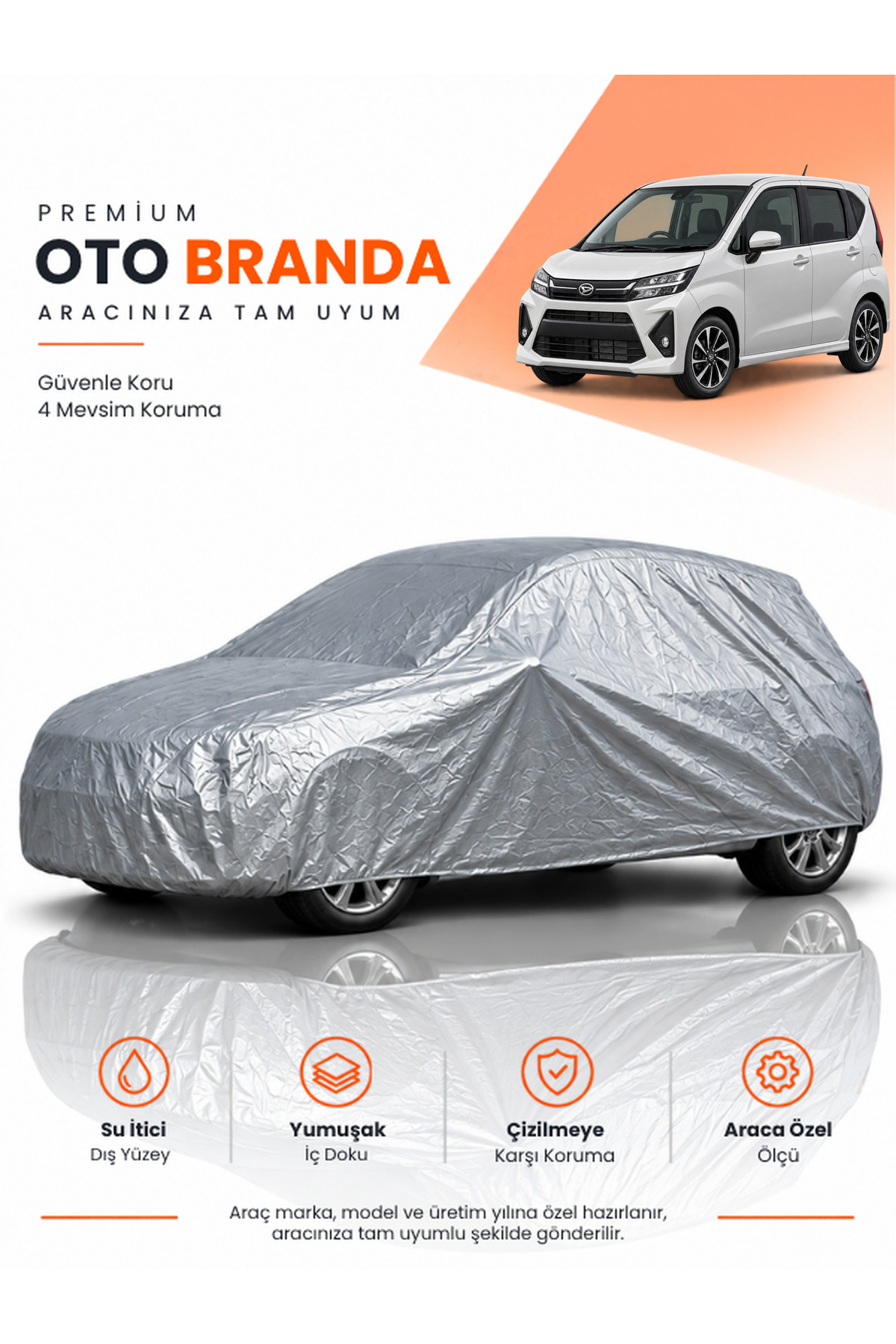 DAİHATSU MOVE (2025-2026) HATCHBACK Uyumlu Araba Brandası Oto Branda Araba Örtüsü Araç Çadırı