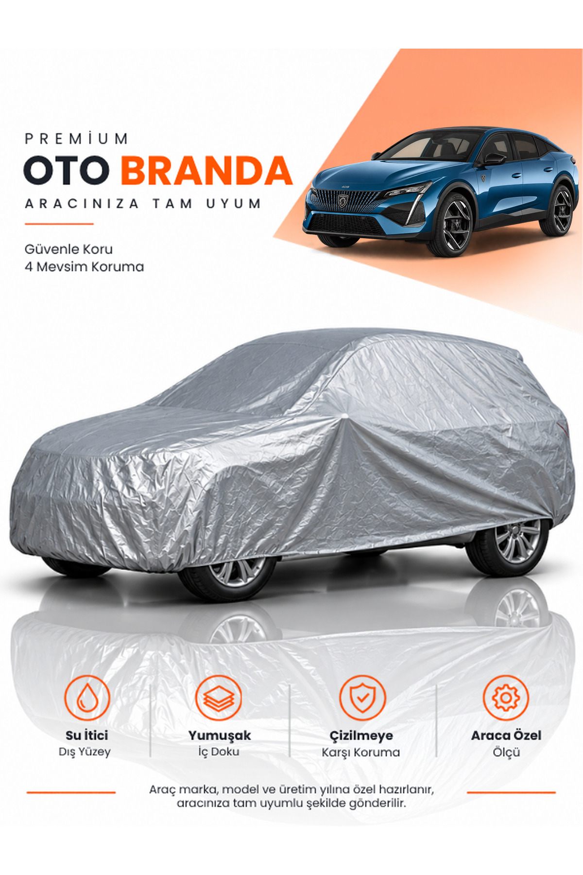 PEUGEOT 408 (2024-2026) SUV Uyumlu Araba Brandası Oto Branda Araba Örtüsü Araç Çadırı