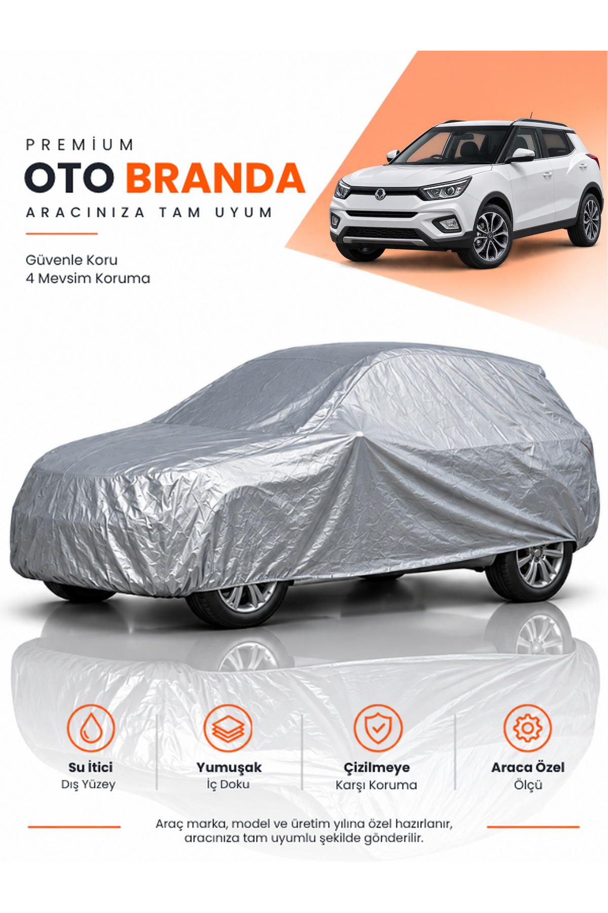 SSANGYONG TİVOLİ (2019-2026) SUV Uyumlu Araba Brandası Oto Branda Araba Örtüsü Araç Çadırı