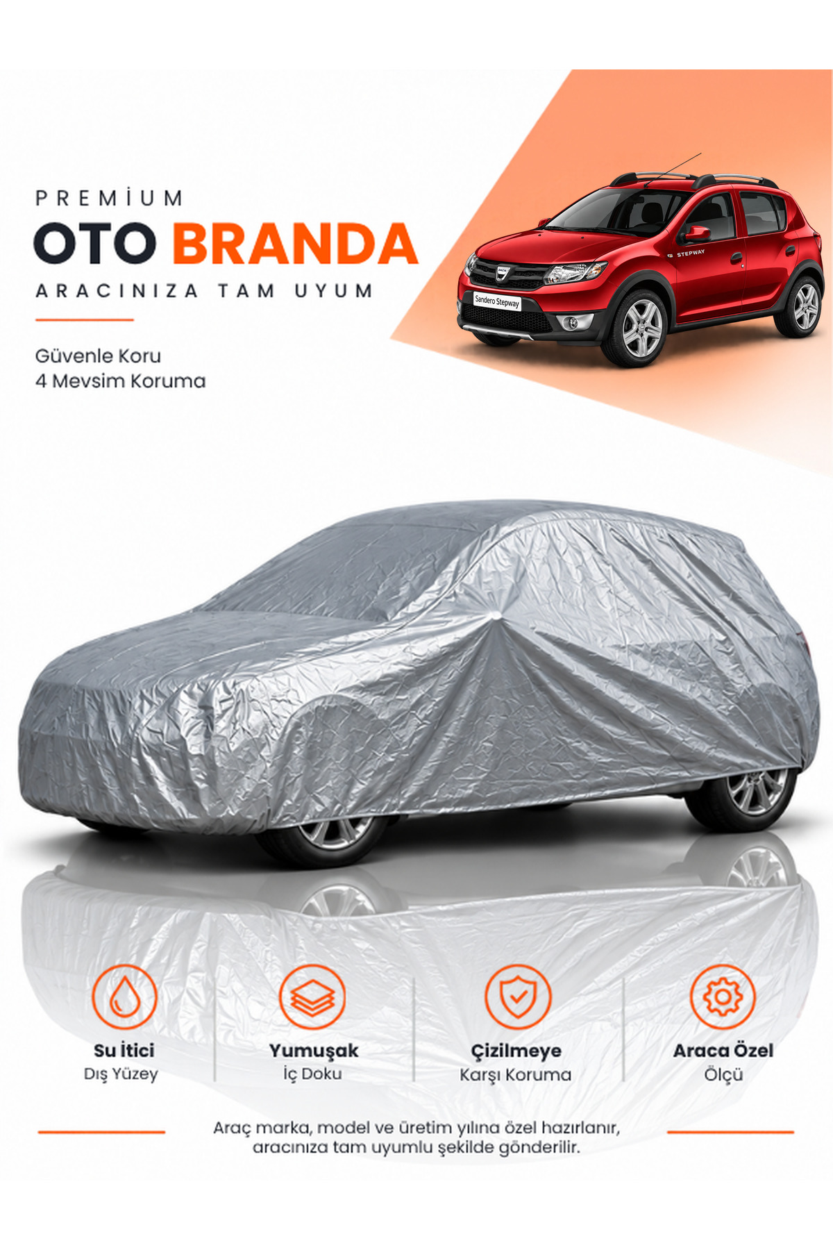 DACİA SANDERO STEPWAY (2012-2020) HATCHBACK Uyumlu Araba Brandası Oto Branda Araba Örtüsü