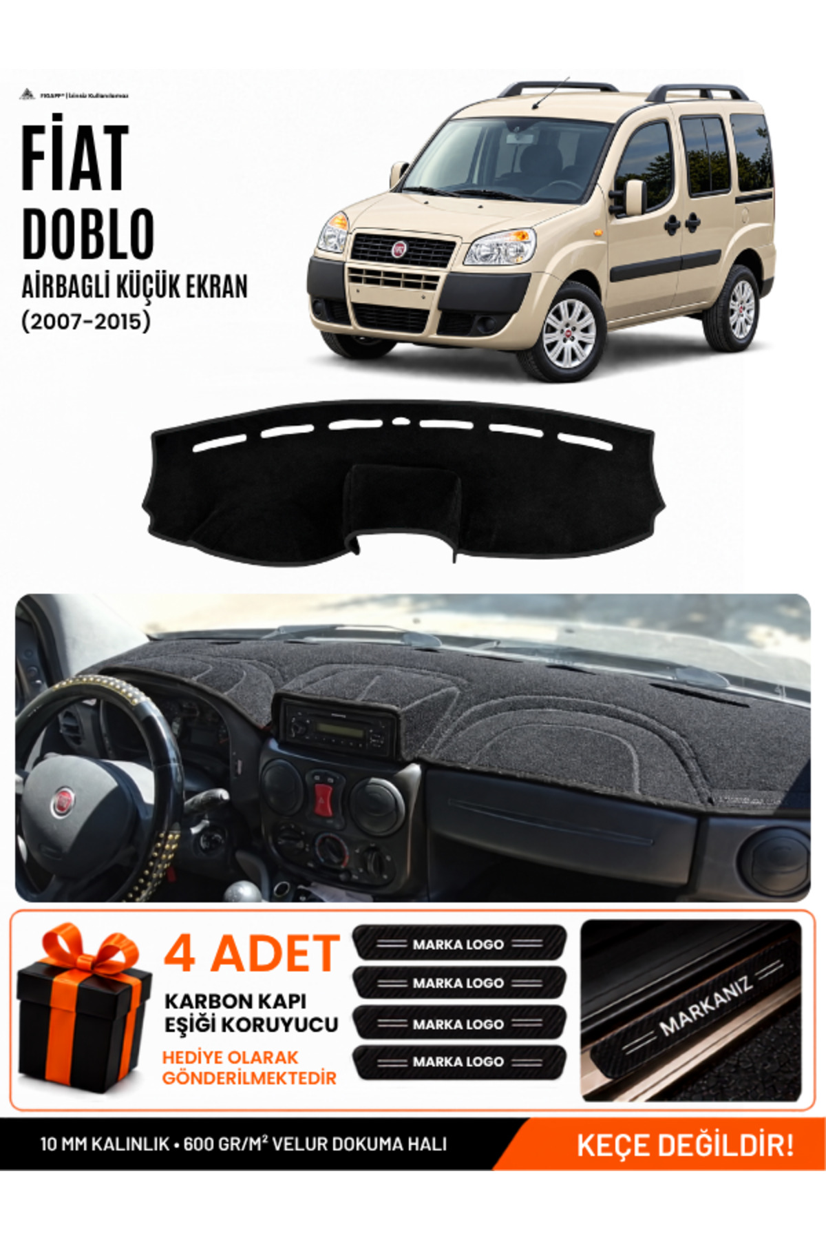 FİAT DOBLO AİRBAGLİ KÜÇÜK EKRAN (2007-2015) Uyumlu Torpido Siyah