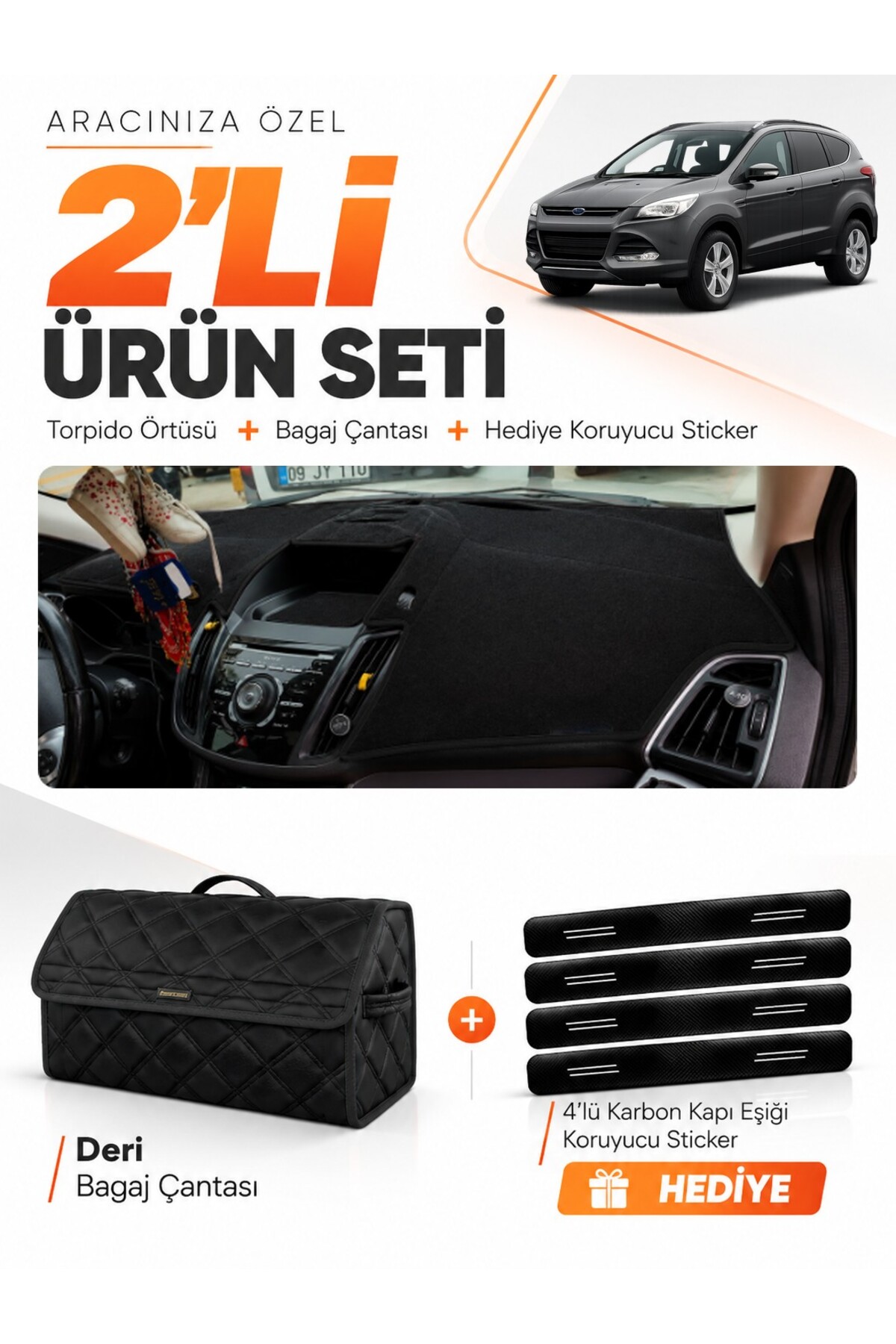 FORD KUGA (2013-2015) Uyumlu Torpido Örtüsü + Deri Bagaj Çantası + Sticker Seti - FO026 Siyah