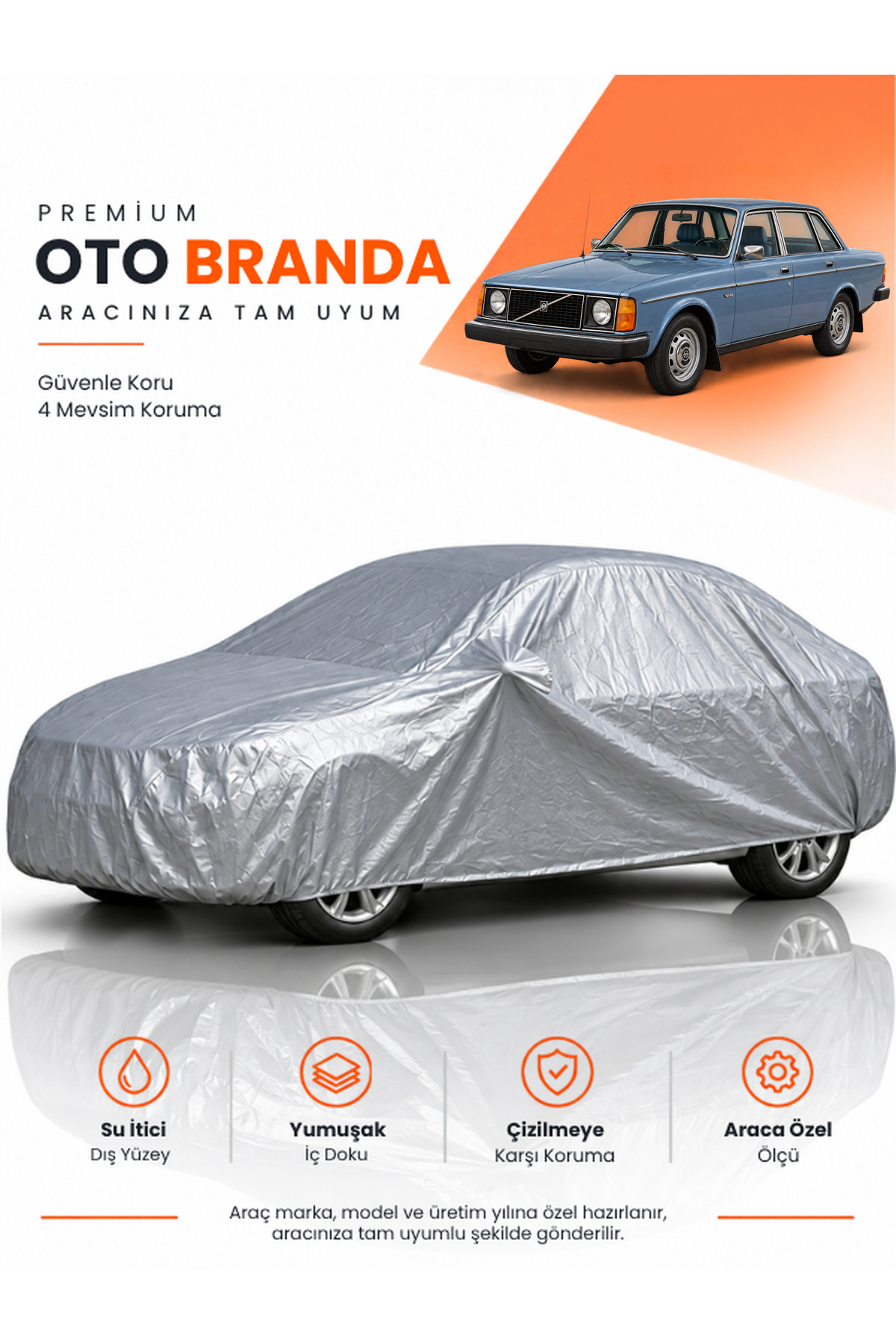 VOLVO 240 (1974-1993) SEDAN Uyumlu Araba Brandası Oto Branda Araba Örtüsü Araç Çadırı