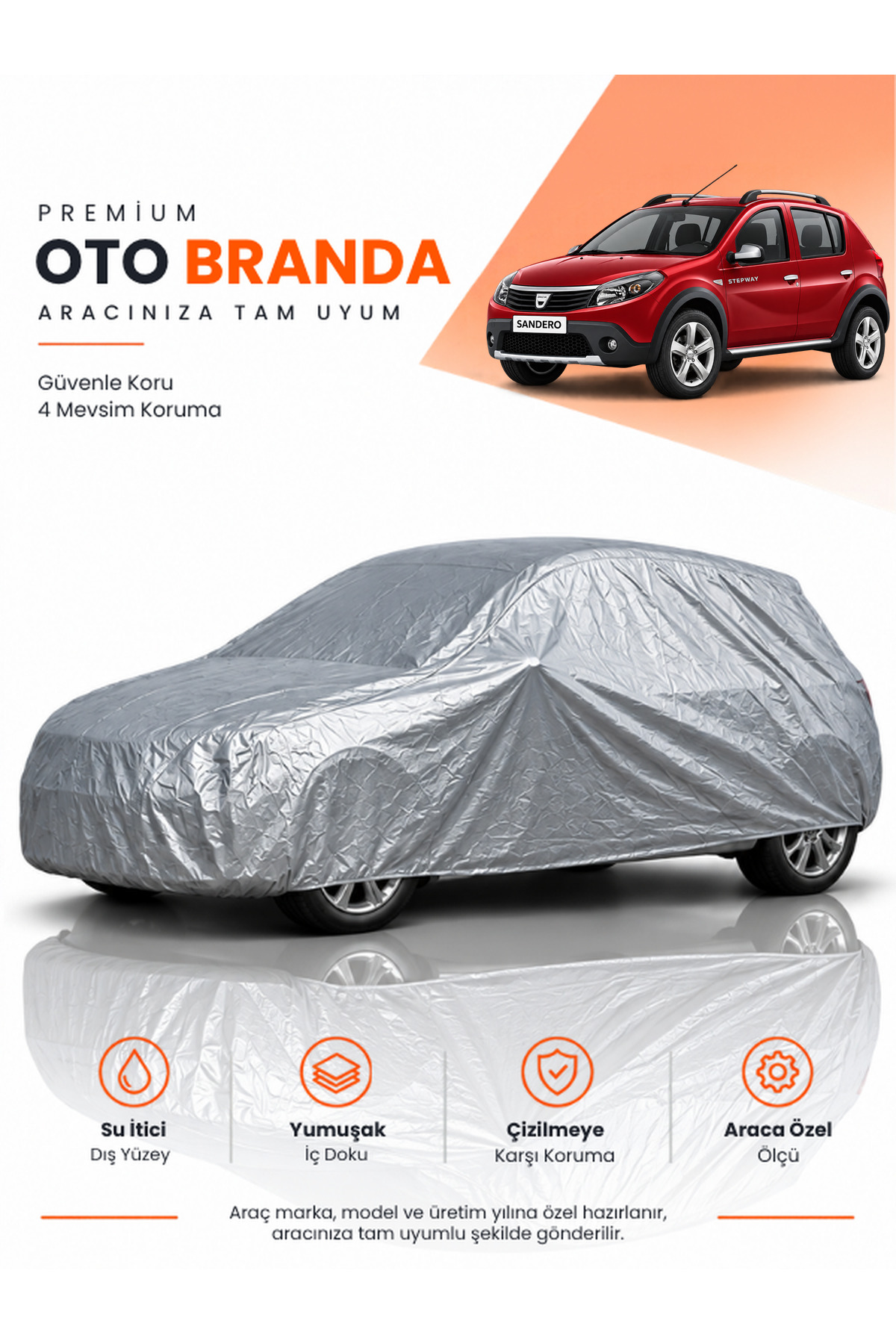 DACİA SANDERO STEPWAY (2009-2012) HATCHBACK Uyumlu Araba Brandası Oto Branda Araba Örtüsü
