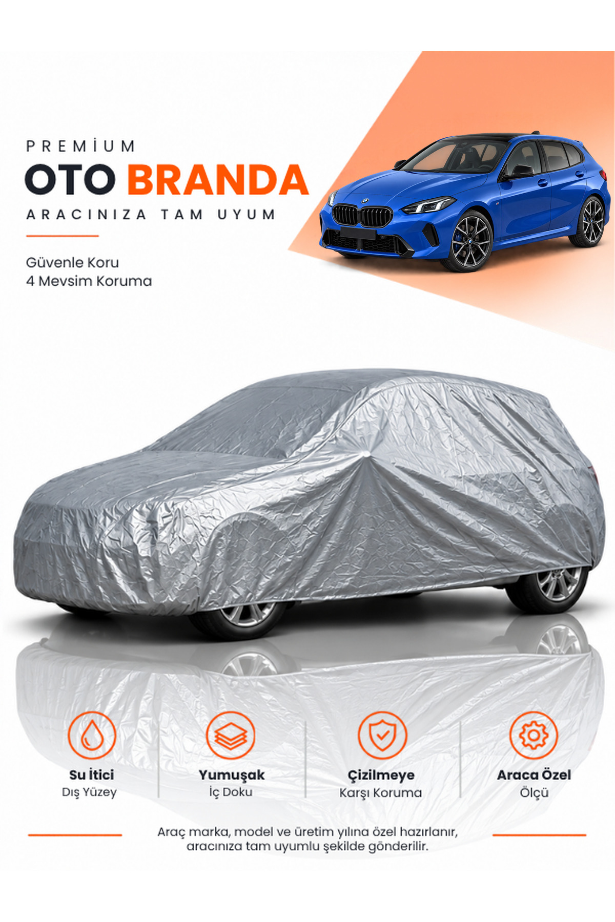 BMW 1 SERİSİ F70 (2024-2026) HATCHBACK Uyumlu Araba Brandası Oto Branda Araba Örtüsü Araç Çadırı