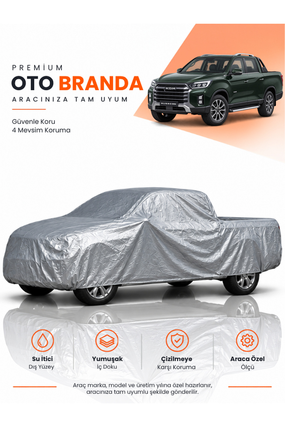 KGM - SSANGYONG MUSSO GRAND (2024-2026) PICKUP Uyumlu Araba Brandası Oto Branda Araba Örtüsü