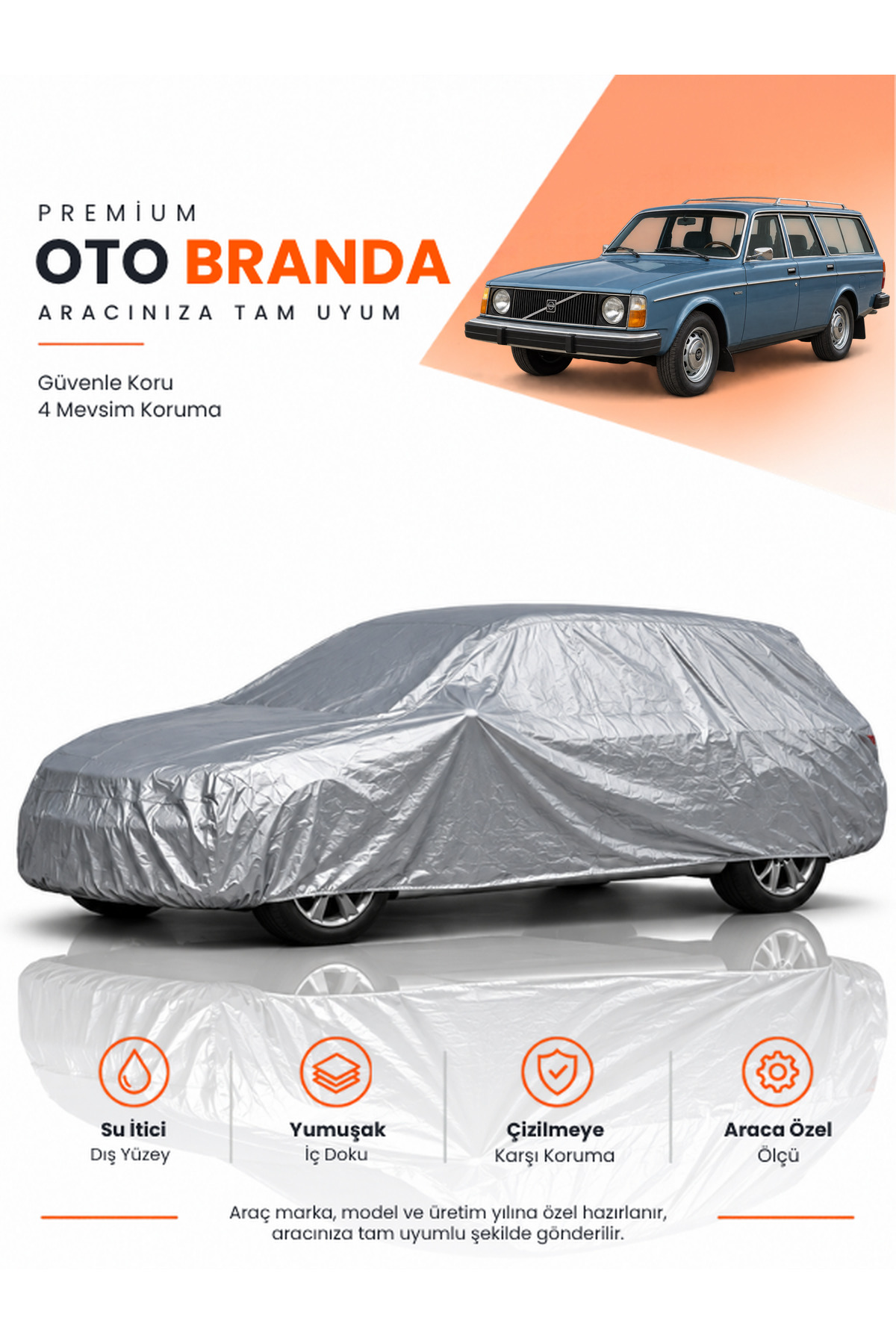 VOLVO 245 (1974-1993) STATION WAGON Uyumlu Araba Brandası Oto Branda Araba Örtüsü Araç Çadırı