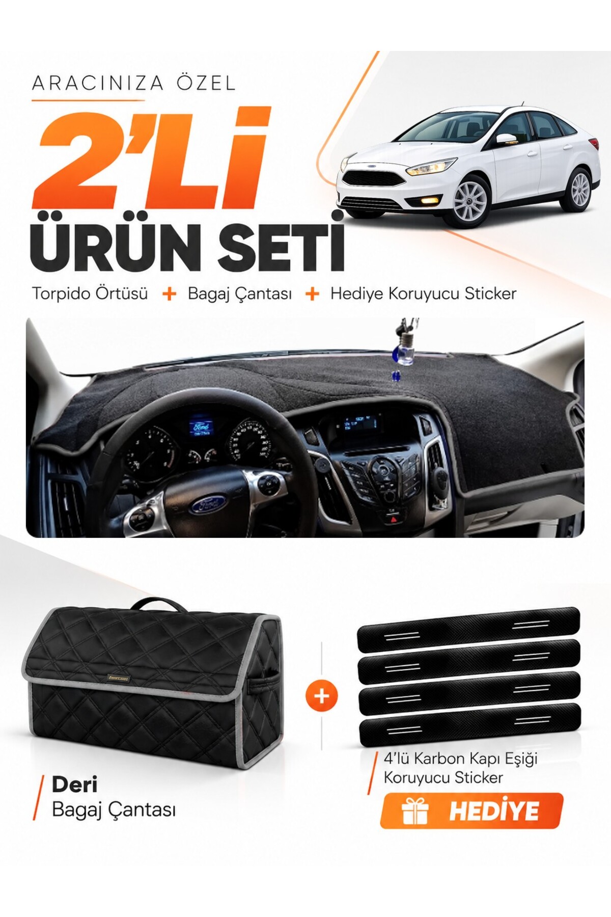FORD FOCUS 3.5 SEDAN (2014-2018) Uyumlu Torpido Örtüsü + Deri Bagaj Çantası + Sticker Seti - FO012 Siyah-Gri