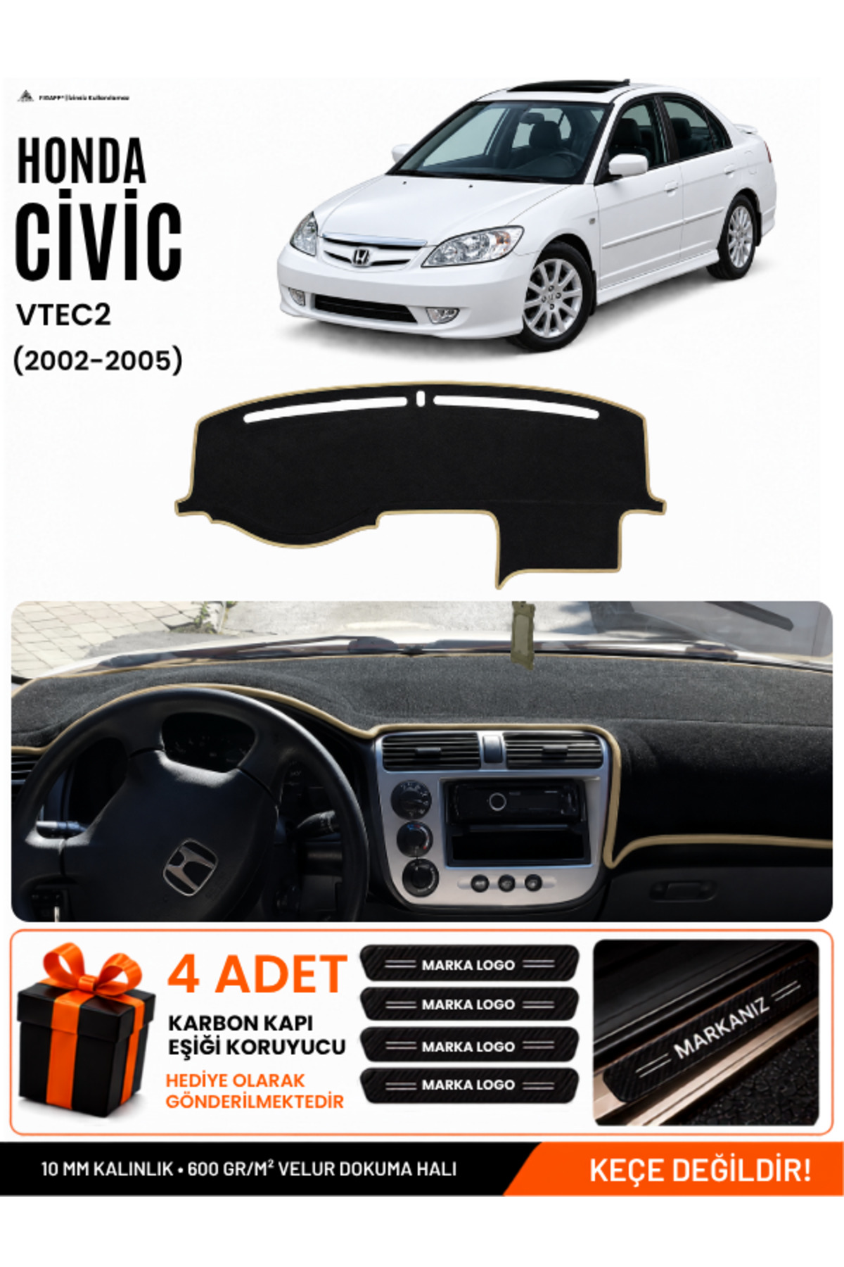 HONDA CİVİC VTEC2 (2002-2005) Uyumlu Torpido Siyah-Bej